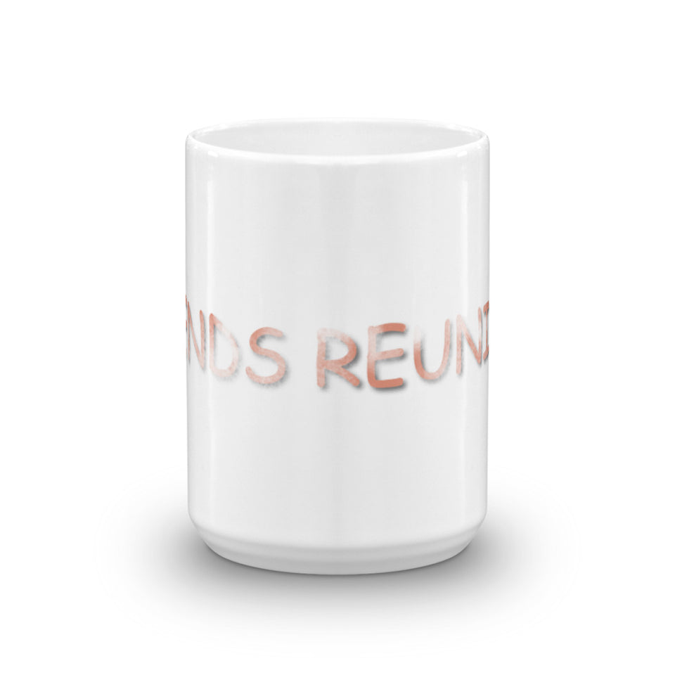 Friends Reunited Mug